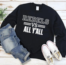Rebels Vs All Yall on Black