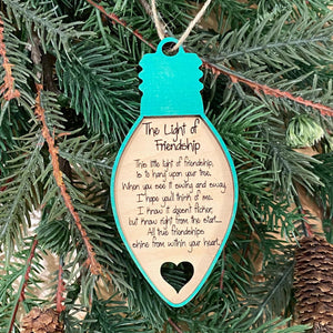 Light of Friendship wood ornaments!